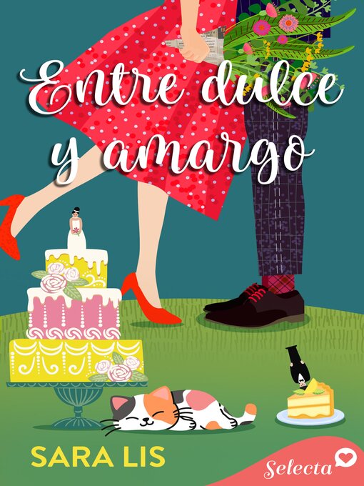 Title details for Entre dulce y amargo by Sara Lis - Available
